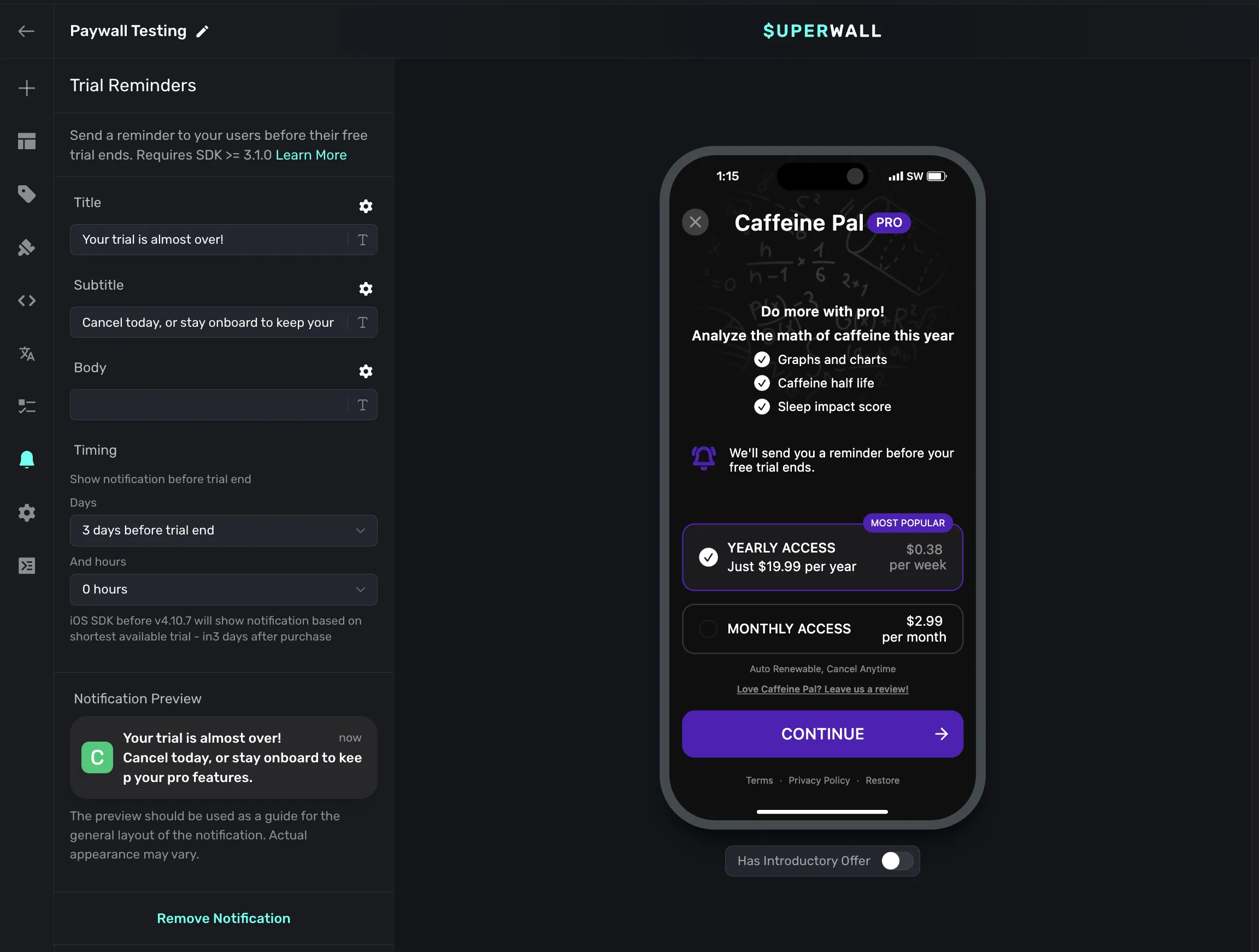 Trial reminders are quickly configured in Superwall.